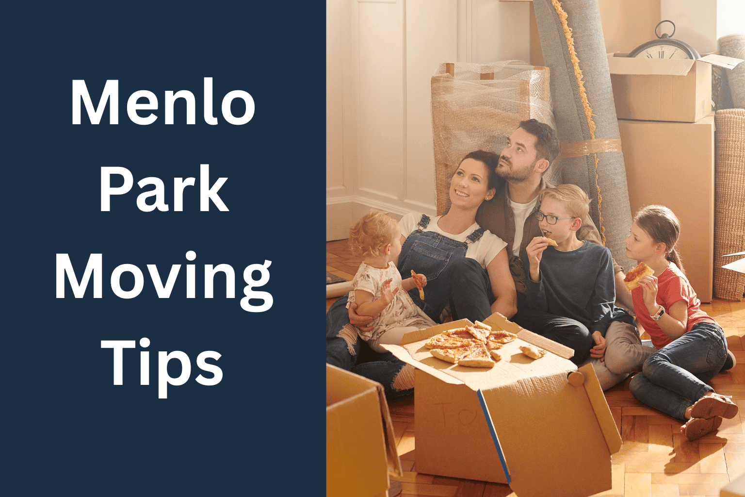Menlo Park Moving Tips