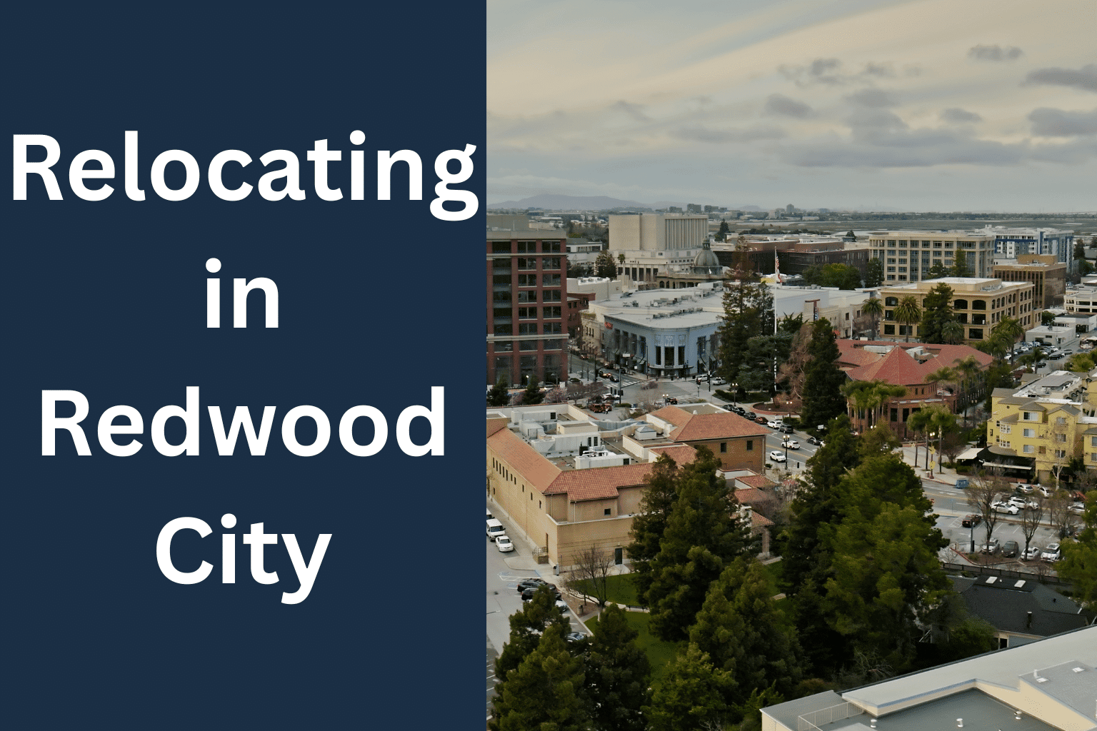 Relocating in Redwood City